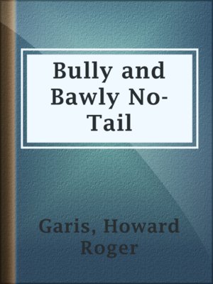 cover image of Bully and Bawly No-Tail